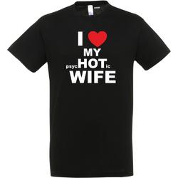 T-shirt I LOVE MY psycHOTic WIFE | valentijn cadeautje voor hem haar | valentijn | valentijnsdag cadeau | Zwart | maat L