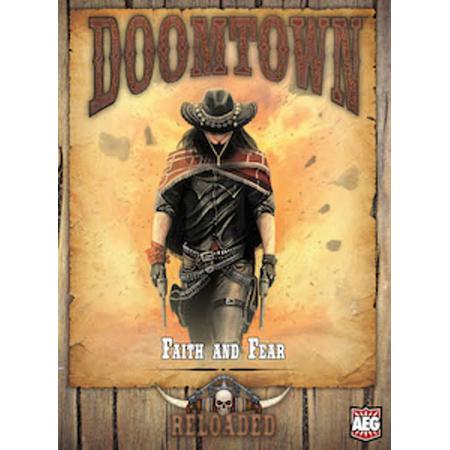 Doomtown Reloaded Faith & Fear