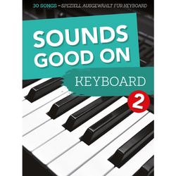Bosworth Music Sounds Good On Keyboard 2 - Diverse songbooks