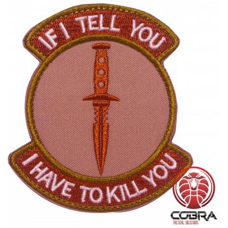 If i tell you i have to kill you groen bruine patch met velcro
