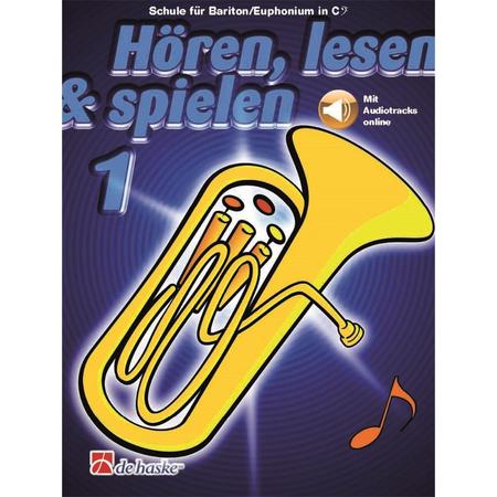 De Haske Hören, lesen, spielen, Band 1 Bariton/Euphonium in C - Educatief