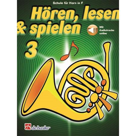 De Haske Hören, lesen, spielen, Band 3 Horn in F - Educatief