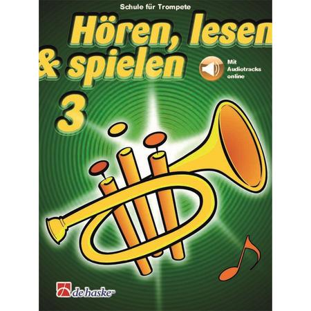 De Haske Hören, lesen, spielen, Band 3 Trompete - Lesboek voor koperen blaasinstrumenten