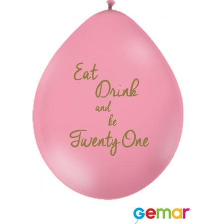 Ballonnen “Eat drink and be 21” Pink met opdruk Goud (lucht)
