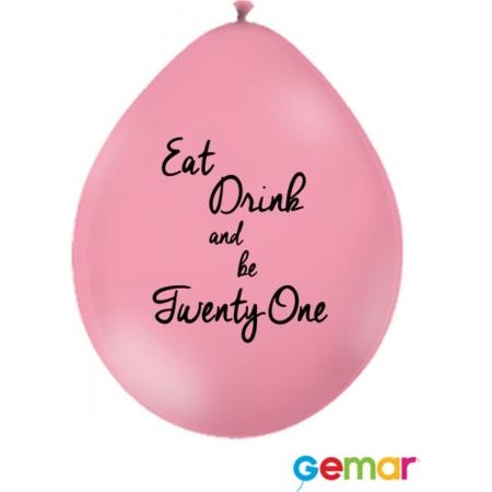 Ballonnen “Eat drink and be 21” Pink met opdruk Zwart (lucht)