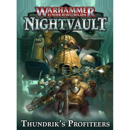 Warhammer Underworlds: Nightvault - Kharadron Overlords: Thundriks Profiteers