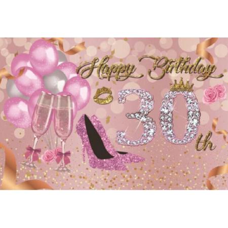 Verjaardag - Versiering - Wanddoek - Banner van Polyester - 120cm (b) x 80cm (h) - Vrouw  - 30 jaar - Rose pumps - Rose ballonnen - Champagneglazen -