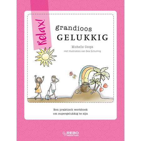 Kinderboeken Rebo Doeboek - Relax. Grandioos gelukkig
