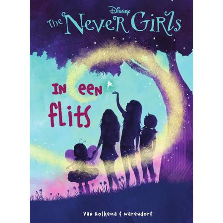 The Never Girls 1 - In een flits