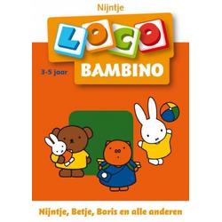 Loco Bambino - Boekje - Nijntje, Betje, Boris & alle anderen - 3/5 Jaar