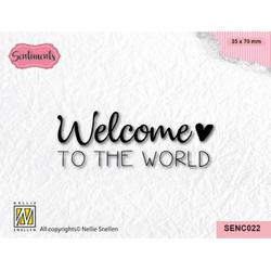 SENC022 - clearstamp Nellie Snellen - tekst engels - baby - Welcome to the world - met hartje - stempel geboorte - welkom