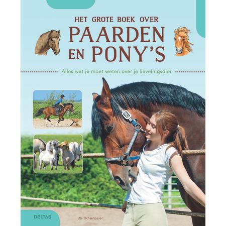 Deltas Het grote boek over paarden en pony's
