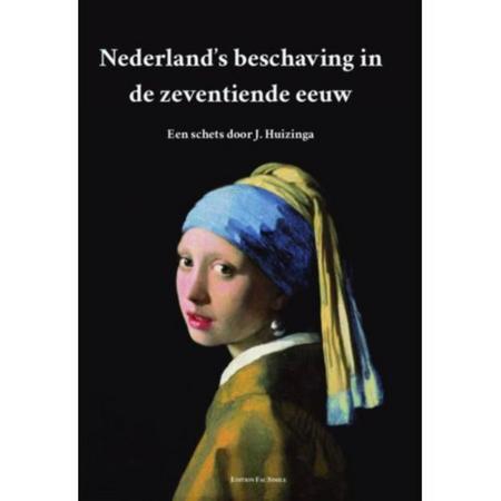 Nederland\s Beschaving In De Zeventiende Eeuw