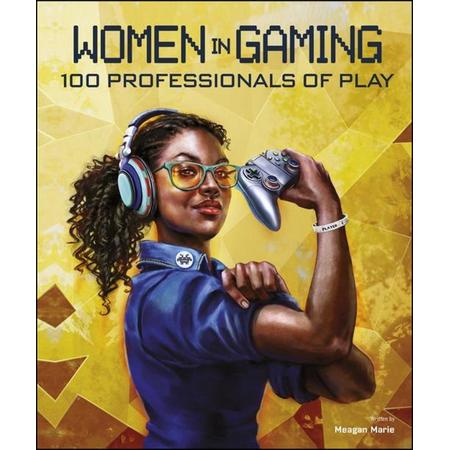 Woman in Gaming 100 Professionals of Play