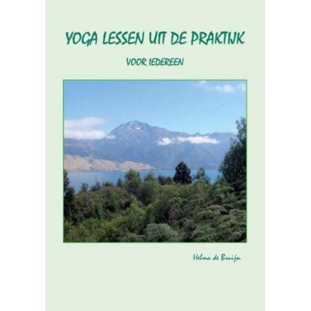 Yoga Lessen Uit De Praktijk