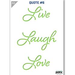 Sjabloon Live Laugh Love Quote Kunststof Stencil A3 42 x 29,7 cm