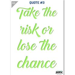 Sjabloon Take the Risk Quote Kunststof Stencil A3 42 x 29,7 cm