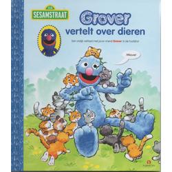 Sesamstraat Voorleesboek - Grover vertelt over dieren - Harde kaft