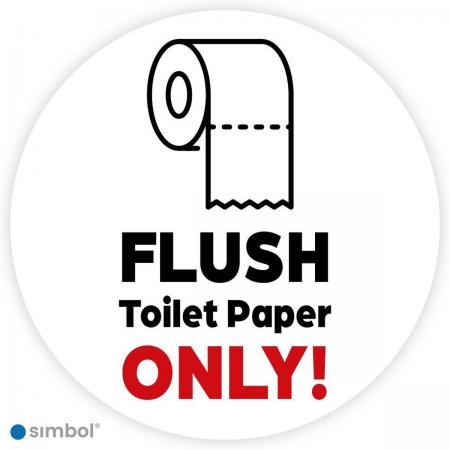 Sticker Flush toilet paper only - Formaat ø 10 cm - Duurzame kwaliteit - Simbol