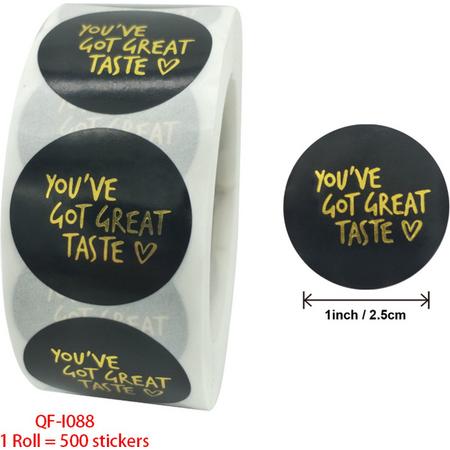 You`ve Got Great Taste stickers 500!! stuks! - Sluitstickers - Sluitzegel - Gebak - Koekjes - Sieraden - Small Business - Envelopsticker - Traktatie zakje - Cadeau - Cadeauzakje - Kado - Chique inpakken - Feest