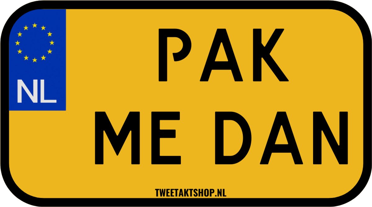 2Strokeshop - Pak me dan kenteken - Voertuig Sticker - scooter brommer - 5 stuks - Zelfklevend