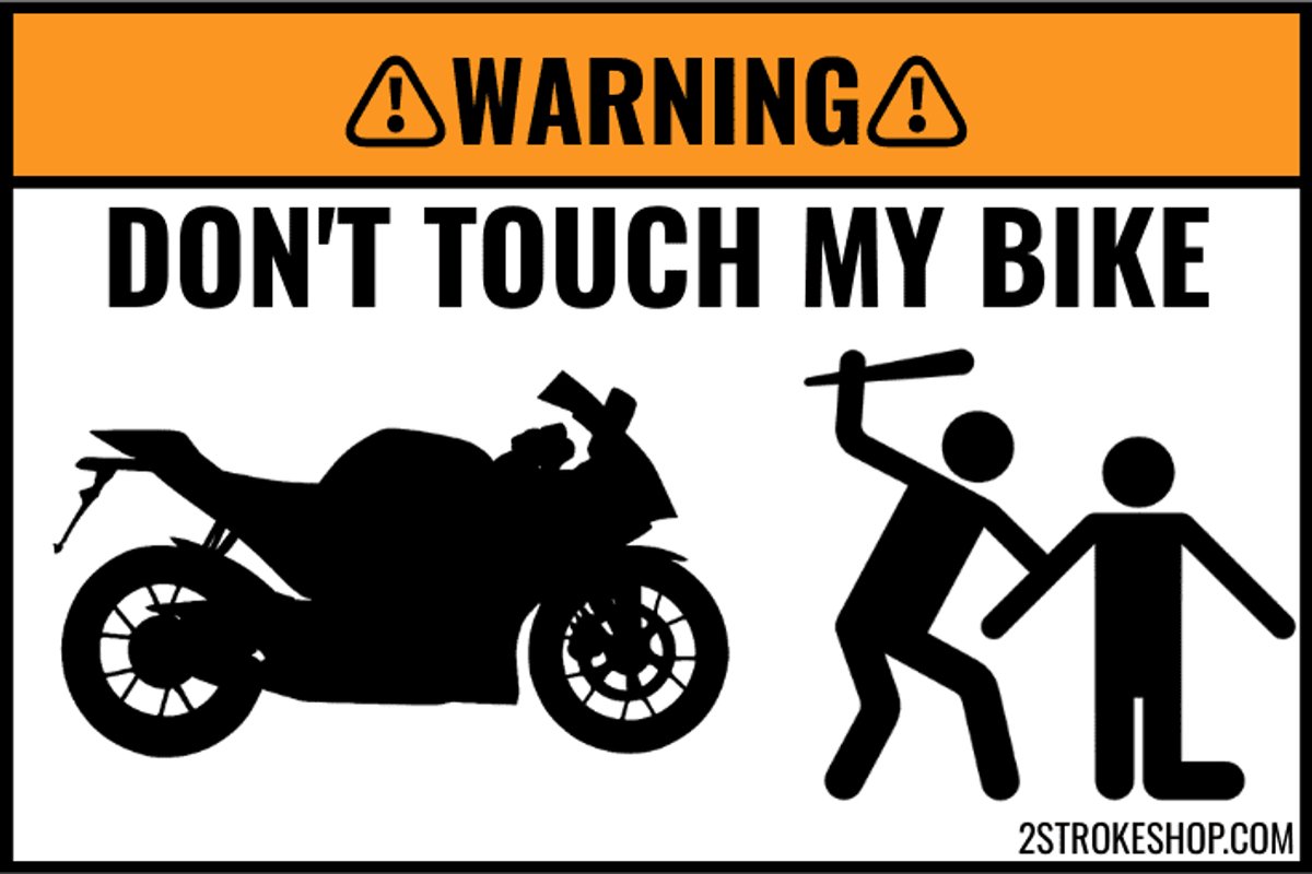 2X Custom DONT TOUCH MY SPORTBIKE Sticker 5 Stuks - SPORTBIKE