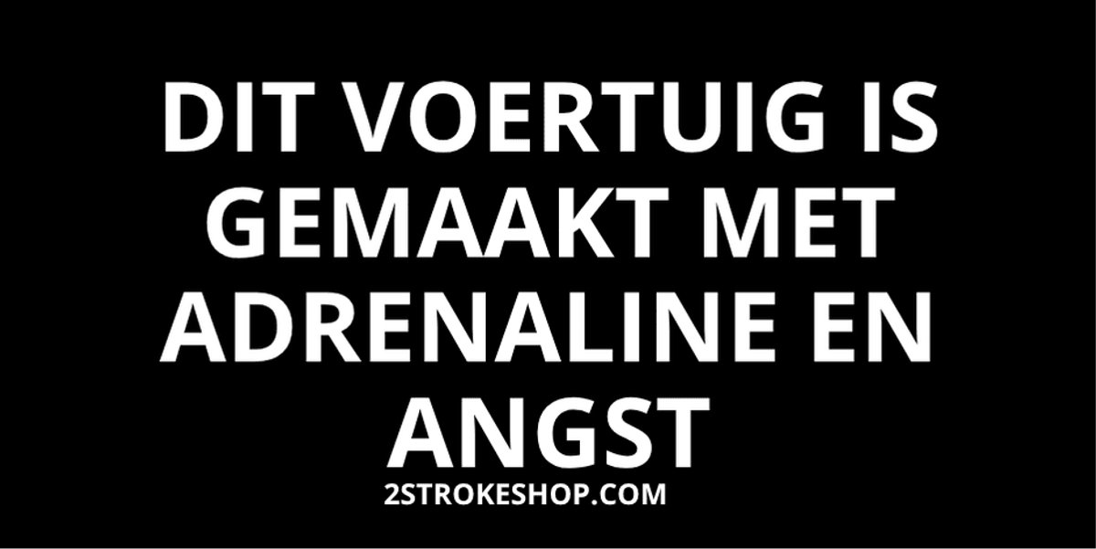 Dit voertuig is gemaakt met adrenaline en angst - Auto Sticker grappig - 8x4cm - 3 Stuks