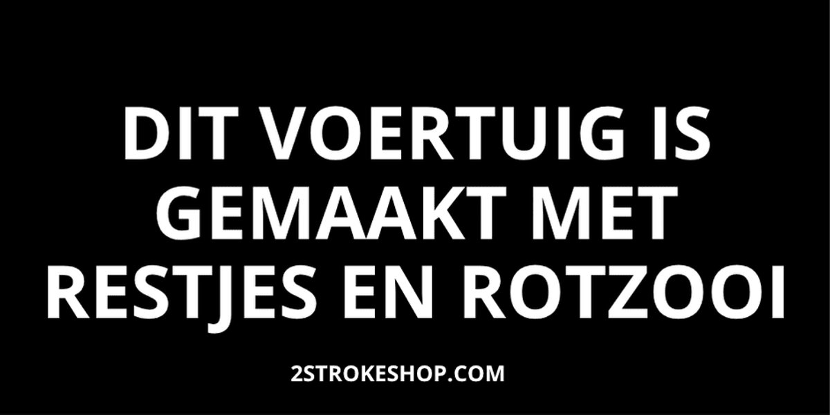 Dit voertuig is gemaakt met restjes en ROTZOOI - Auto Sticker grappig - 8x4cm - 3 Stuks