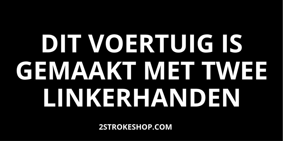Dit voertuig is gemaakt met twee linkerhanden - Auto Sticker grappig - 8x4cm - 3 Stuks