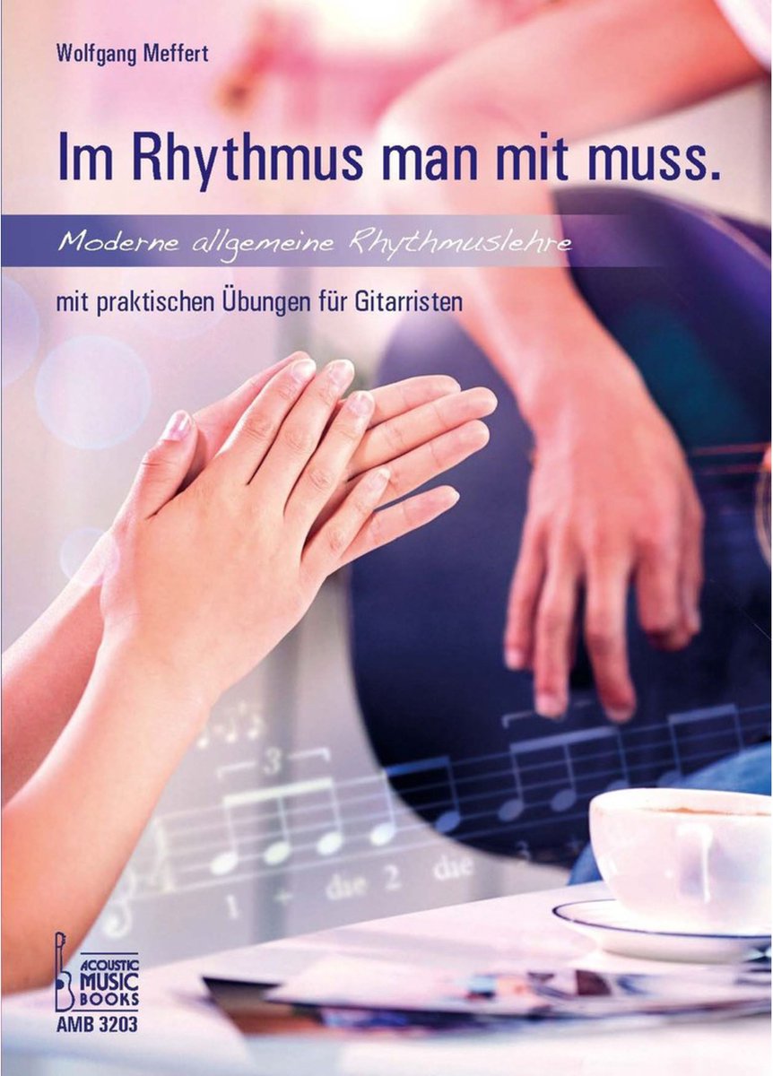Acoustic Music Books Im Rhythmus man mit muss - Lesboek voor gitaar