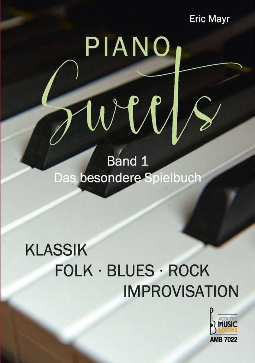 Acoustic Music Books Piano Sweets 1 - Songboek voor toetsinstrumenten