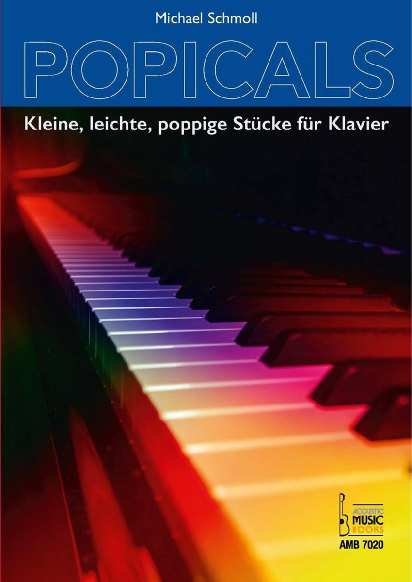 Acoustic Music Books Popicals - Songboek voor toetsinstrumenten