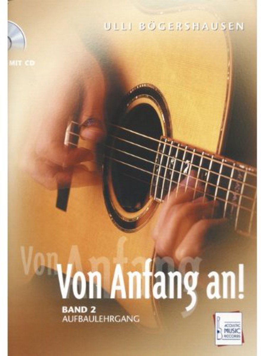 Acoustic Music Books van Anfang an 2,gitarenschool Ulli Bögershausen, Buch/CD - Educatief