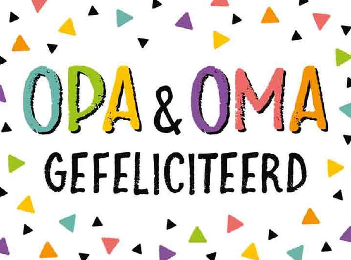 Wenskaart Opa & Oma Gefeliciteerd