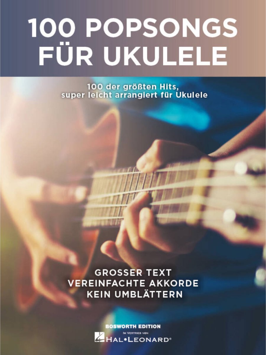 Bosworth Music 100 Popsongs für Ukulele - Songboek