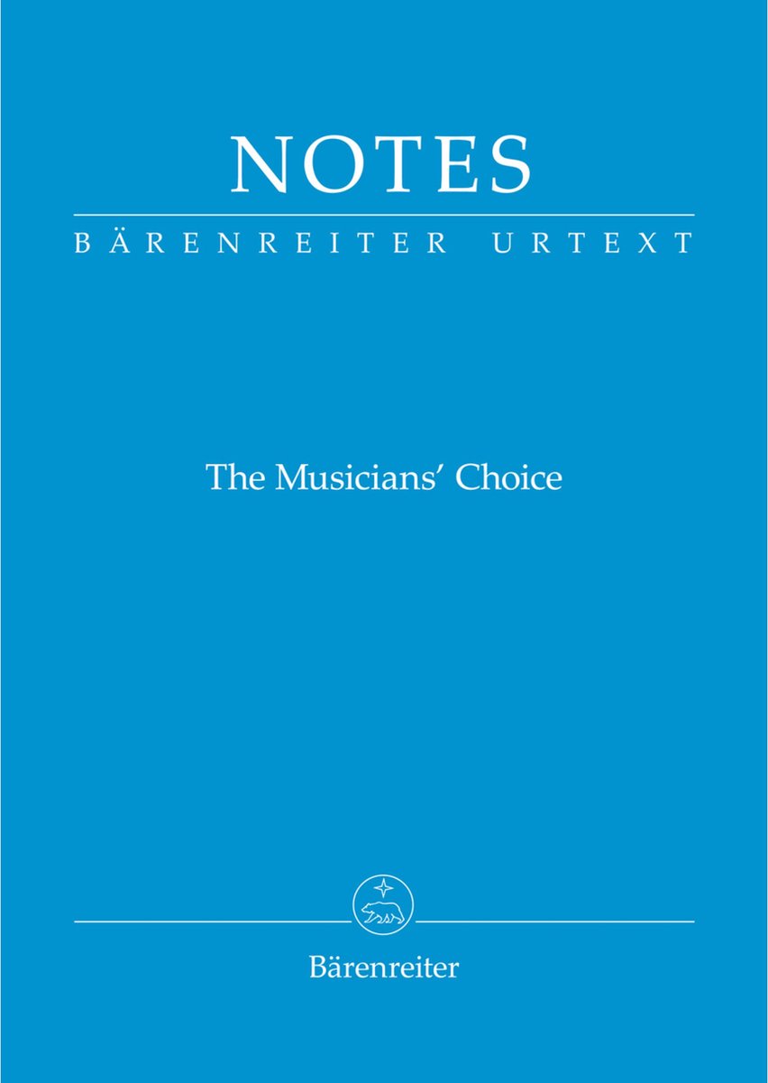 Bärenreiter Notes - The Musicians Choice - Bladmuziekschrift