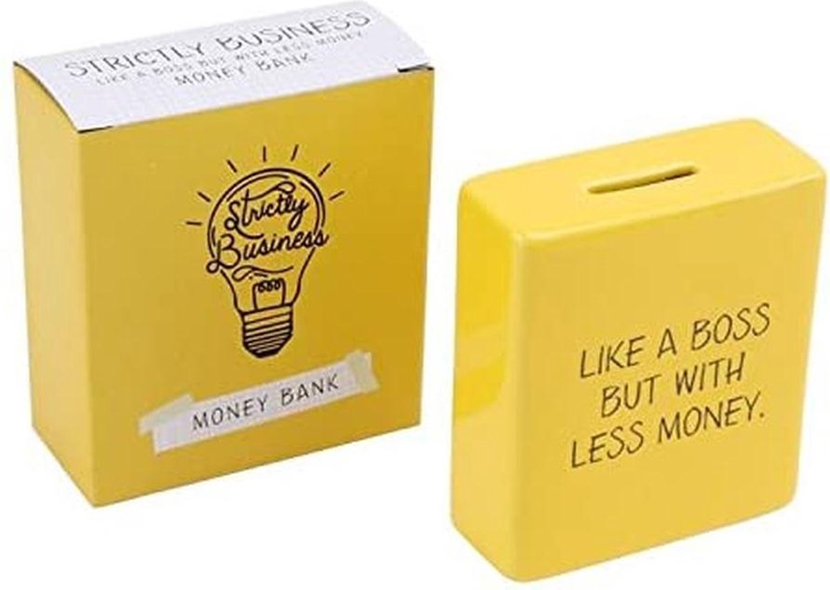   Strictly Business Yellow Like A Boss Money Bank