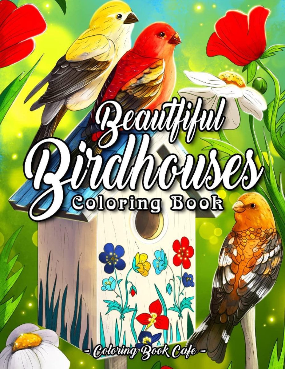 Beautiful Birdhouses Coloring Book - Coloring Book Cafe