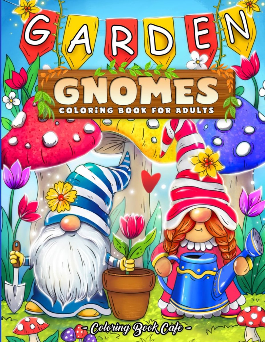 Garden Gnomes Coloring Book - Coloring Book Cafe - Kleurboek voor volwassenen