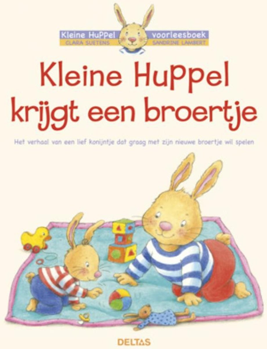 Deltas Voorleesboek Kleine Huppel Krijgt Een Broertje 21 Cm