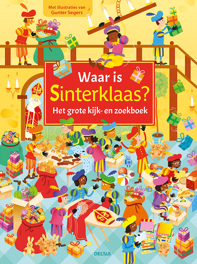 Deltas waar is Sinterklaas? Het grote kijk- en zoekboek