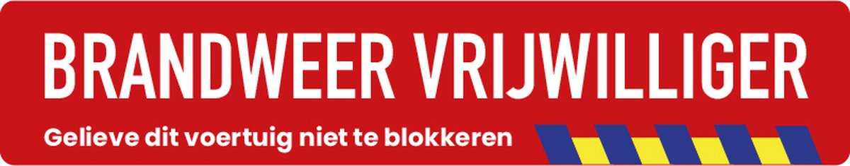 Sticker - Brandweer vrijwilliger - Voertuig niet blokkeren - 30x6 cm