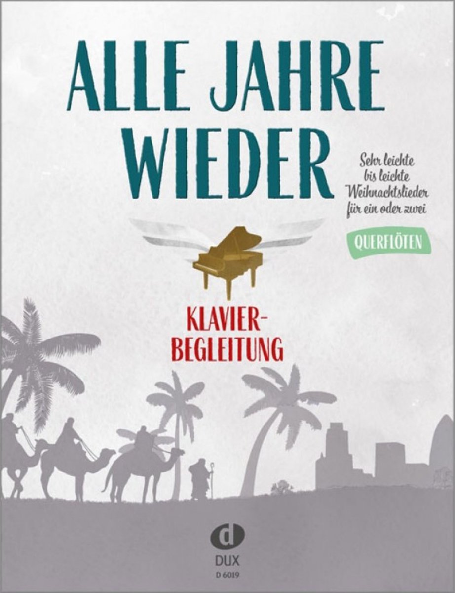 Edition Dux Alle Jahre wieder - Klavierbegleitung zu Querflöte - Kerstmis boek voor toetsinstrumenten
