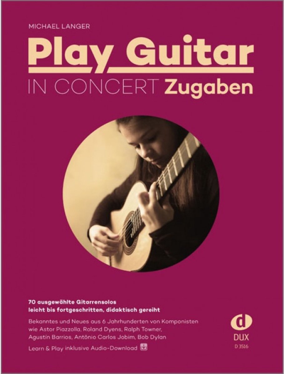 Edition Dux Play Guitar in Concert - Zugaben - Songboek