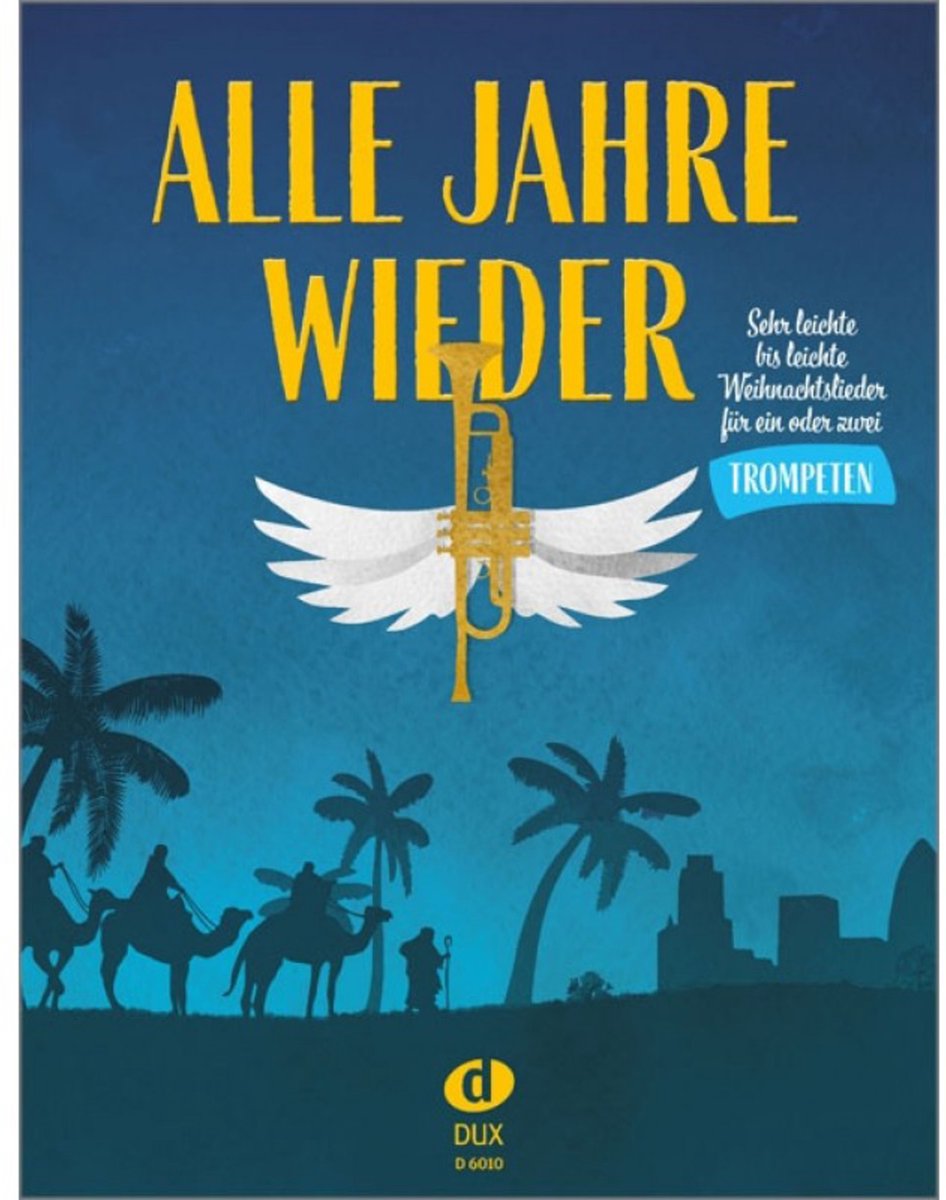 Kerstmis - Edition Dux Alle Jahre wieder - Trompete