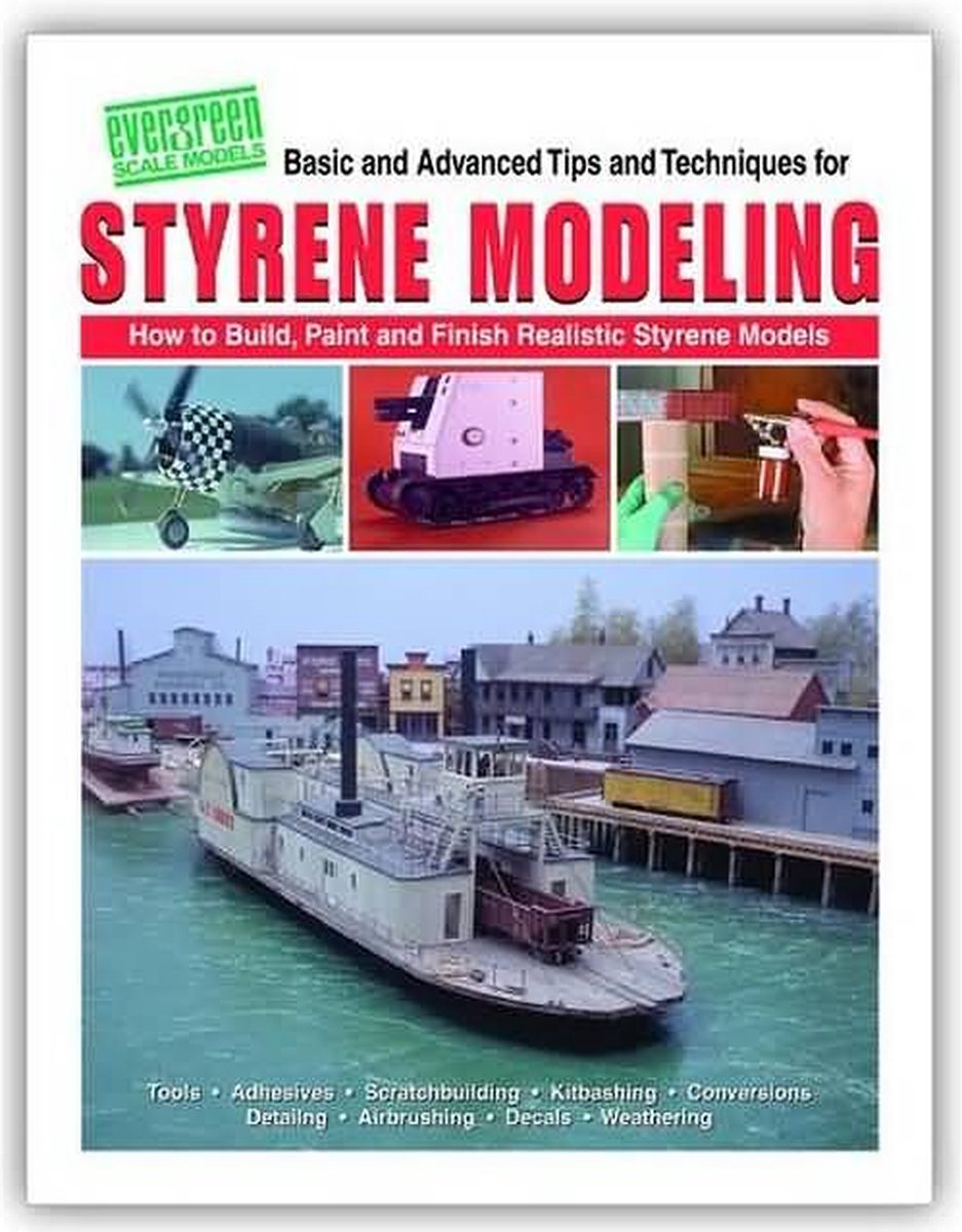 Evergreen Modelbouwdecoratie - 14 How to - Handboek - styrene modeling Boek