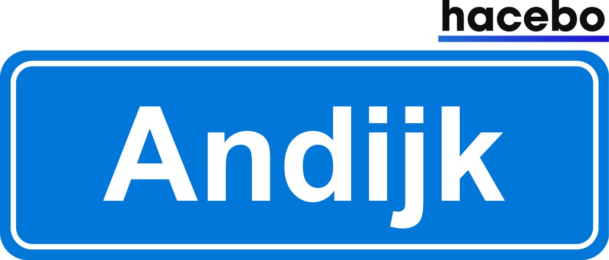 Hacebo - Plaatsnaam Sticker - 29x10 CM - Andijk sticker - Verkeersborden sticker - grappige cadeaus - Andijk