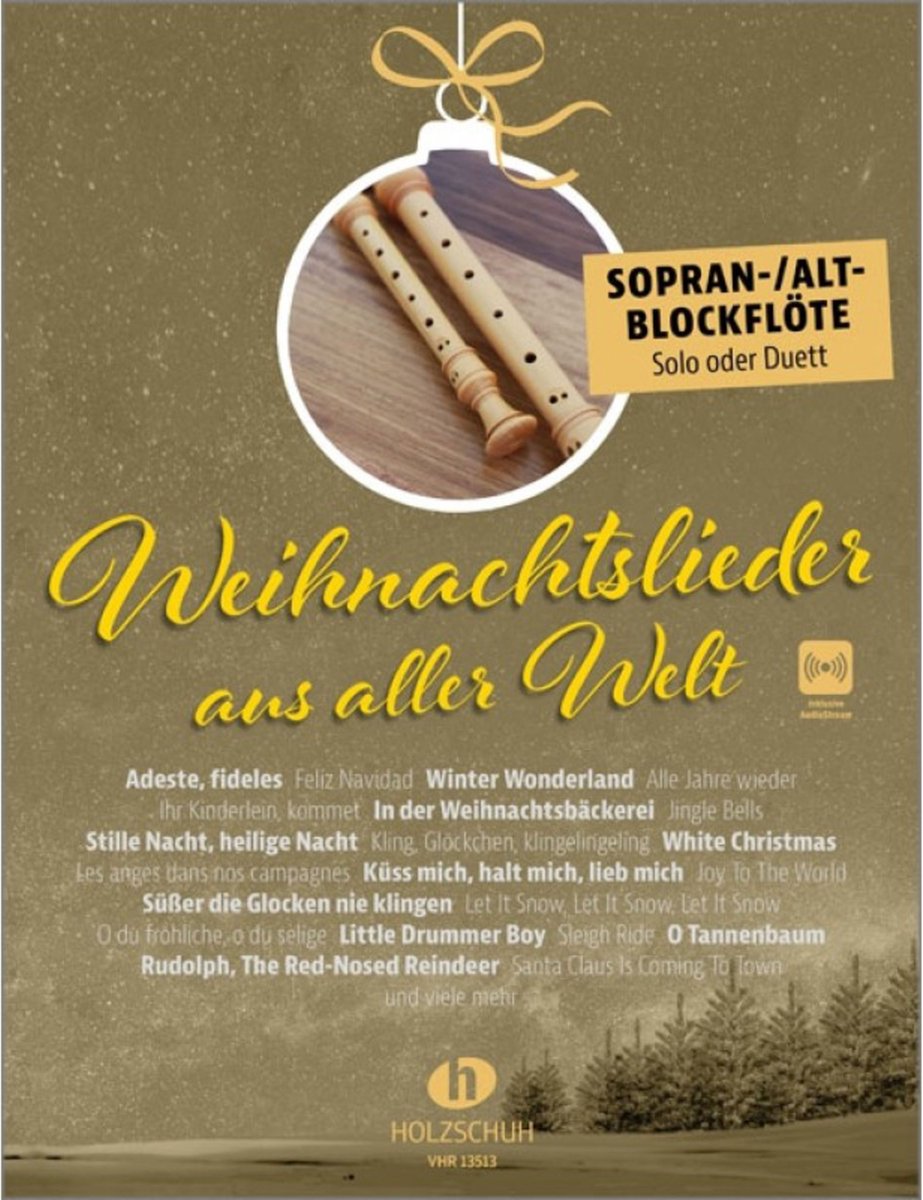 Holzschuh Verlag Weihnachtslieder aus aller Welt - Sophran-, Altblockflöte - Kerstliedjes voor blokfluit