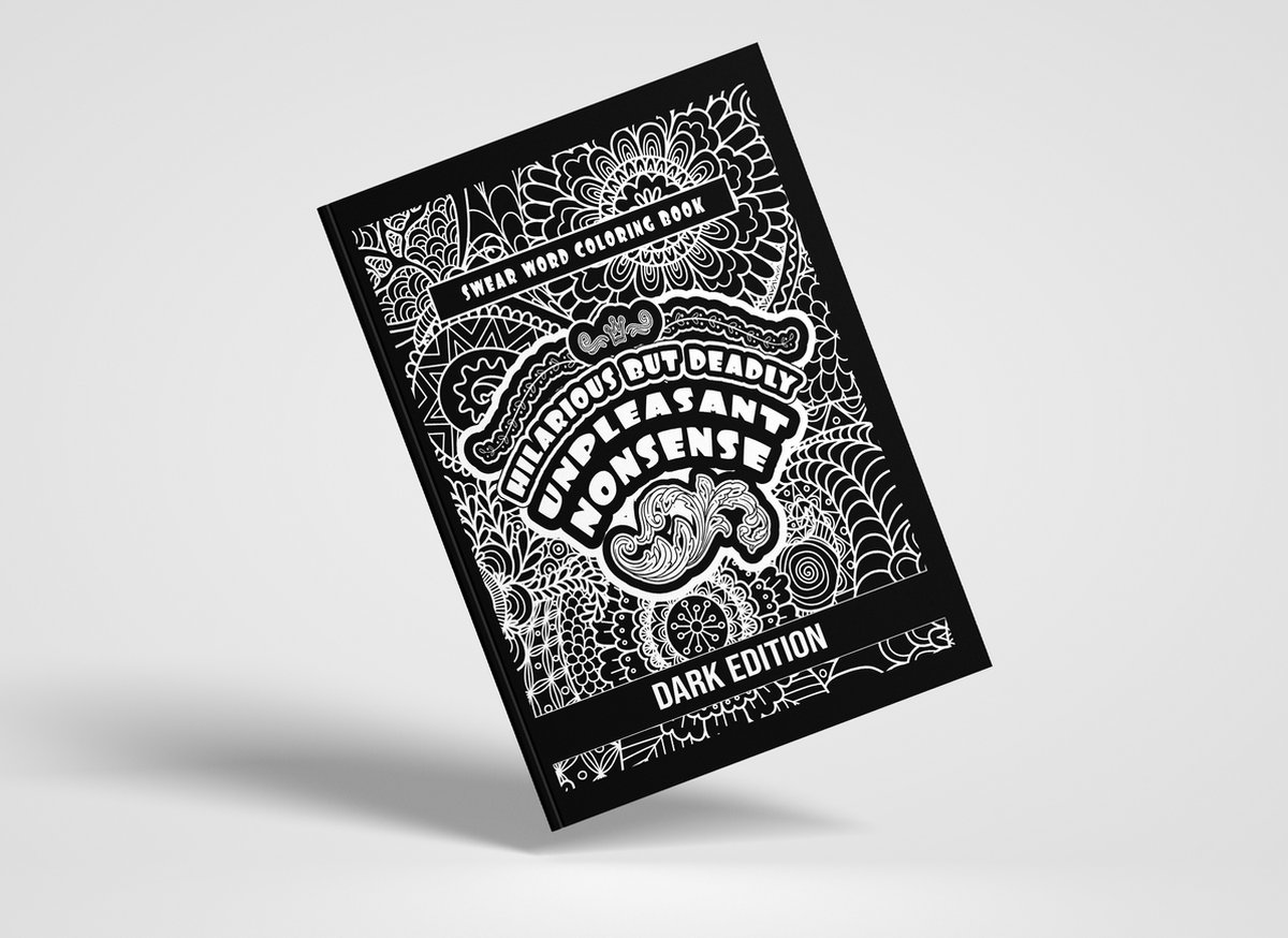Scheldwoorden kleurboek van HugoElena- Unpleasant nonsense: Hilarious but Deadly - Kleurboek voor volwassenen - Engelse editie