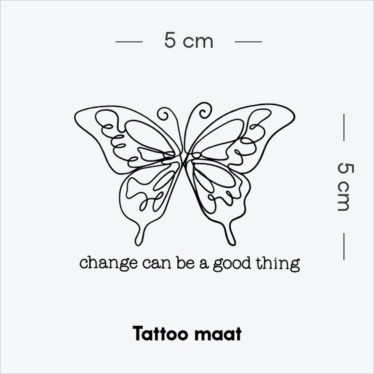 Change can be a good thing - Tijdelijke Tattoo volwassenen - Plantaardige inkt - Blijft 2 weken staan - Ink Identity